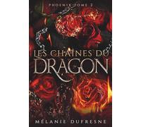 Les chaînes du dragon (Phoenix)