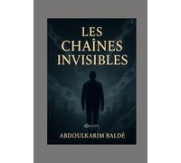 Les Chaînes Invisibles