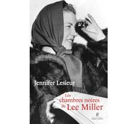 Les Chambres noires de Lee Miller