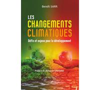 Les changements climatiques: Défis et enjeux pour le développement (Harmattan Sénégal)