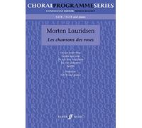 Les Chansons Des Roses (Choral Programme Series)