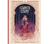 Les chants du chaos: Tome 1 : Semailles