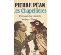 Les Chapellières : Une Terre Deux Destins En Pays Chouan (ebook)