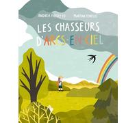 Les Chasseurs D'arcs-en-ciel