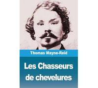 Les Chasseurs de chevelures