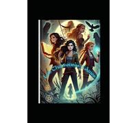 Les chasseuses d'Âmes: Tome 1