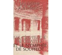 Les Châteaux De Chatou Et Le Nymphée De Soufflot (ebook)