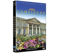 Les Châteaux d'Ile-de-France : Compiègne [Francia] [DVD]