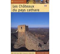 LES CHATEAUX DU PAYS CATHARE de JACQUES DEBRU, MARIE-JEANNE PAGES (2005) Broché