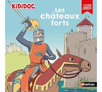 Les châteaux forts