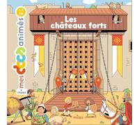 Les châteaux forts