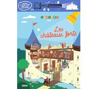 Les châteaux forts: Avec une lampe magique (Lumière sur....)