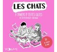 Les Chats. À Travers 17 Textes Cultes Commentés De La Littérature Clas