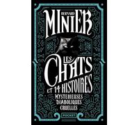 Les chats et 14 histoires mystérieuses, diaboliques, cruelles