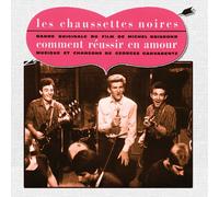 Les Chaussettes Noires - Comment réussir en amour - bande originale du film