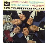 Les Chaussettes Noires - Le chemin de la joie [Vinilo]