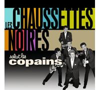 Les Chaussettes Noires - Salut Les Copains