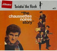 Les Chaussettes noires - Twistin' The Rock : The Chaussettes noires Story Vol.1