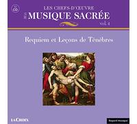 Les chefs d'oeuvre de la musique sacrée: Volume 4, Requiem