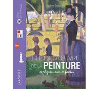 Les chefs-d'oeuvre de la peinture expliquées aux enfants