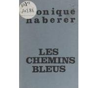 Les Chemins Bleus (ebook)