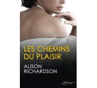 Les Chemins Du Plaisir (ebook)