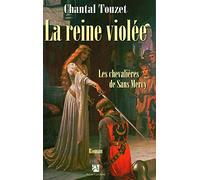 Les chevalières de Sans Mercy, tome 3: La reine violée