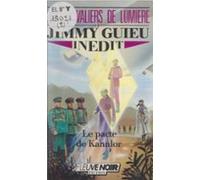 Les Chevaliers De Lumière (2) (ebook)