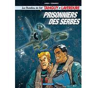 Les Chevaliers du ciel Tanguy et Laverdure - Tome 1 - Prisonniers des Serbes