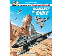Les Chevaliers du ciel Tanguy et Laverdure - Tome 6 - Diamants de sable (Les Chevaliers du ciel Tanguy et Laverdure, 6)