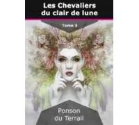 Les Chevaliers Du Clair De Lune (ebook)