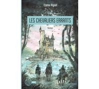 Les chevaliers errants (Miroirs Du Réel)