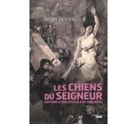 Les Chiens Du Seigneur (ebook)