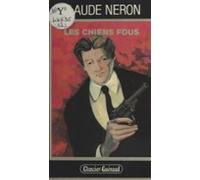 Les Chiens Fous (ebook)