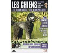 Les Chiens : Les connaître, les comprendre - Vol. 4 [Francia] [DVD]