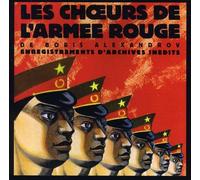 Les Choeurs de l'Armee Rouge - Les Choeurs de l Armee Rouge Vol. I