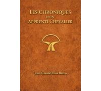 Les Chroniques d’un apprenti chevalier