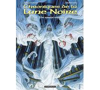 Les Chroniques de la Lune noire - Tome 19 - Une semaine ordinaire (Les Chroniques de la Lune noir, 19)