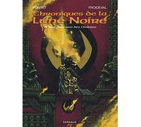 Les Chroniques de la Lune noire - Tome 6 - La Couronne des ombres