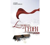 Les chroniques de l'Éden: Tome 1 (Le châtiment des anges)