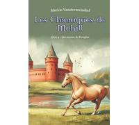 Les Chroniques de Mohill Tome 4 : Les sceaux de Douglas