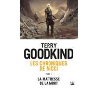 Les Chroniques De Nicci T1 : La Maîtresse De La Mort (ebook)