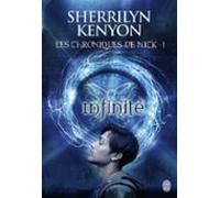 Les Chroniques De Nick (tome 1) - Infinité (ebook)