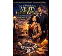 Les Chroniques de Verity Goodnews Tome 1 : Le Collier de Cendres: Un cosy mystery élégant à Londres, entre apparences parfaites et vérités troublantes