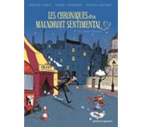 Les Chroniques Dun Maladroit Sentimental - Tome 02 (ebook)
