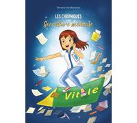 Les chroniques d'une secrétaire médicale