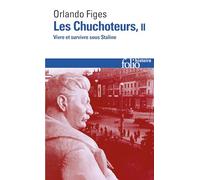 Les Chuchoteurs: Vivre et survivre sous Staline, Tome 2