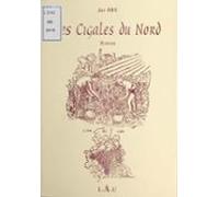 Les Cigales Du Nord (ebook)