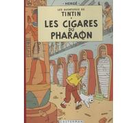 Les Cigares du Pharaon: Edition fac-similé en couleurs
