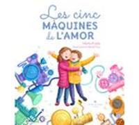 Les Cinc Màquines De L'amor